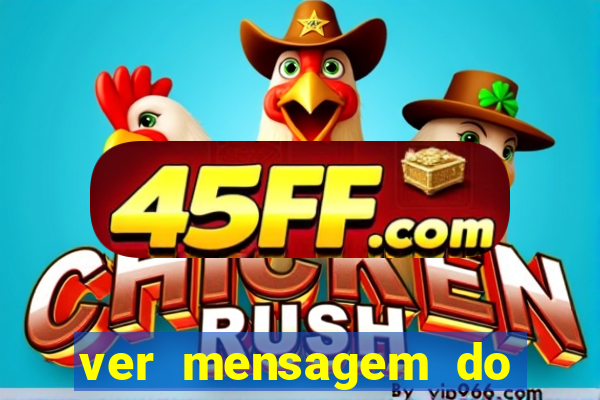 ver mensagem do bingo da amizade